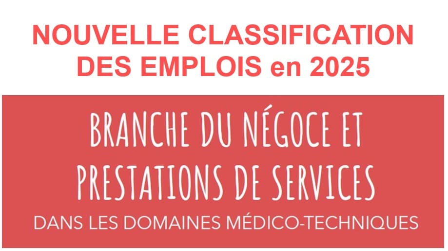 Nouvelle classification des emplois : plus qu’un an pour être prêts ! 1 - UNPDM Nouvelle classification des emplois 2025 Branche des PSDM - UNPDM