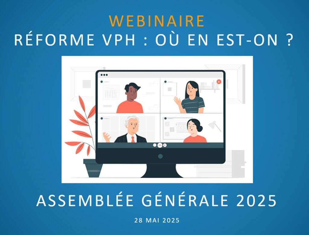 Webinaire « Réforme VPH » et AG 2025 de l’UNPDM : consultez les présentations diffusées 1 - UNPDM Visuel Presentations Webinaire Reforme VPH et AG 2025 de lUNPDM - UNPDM