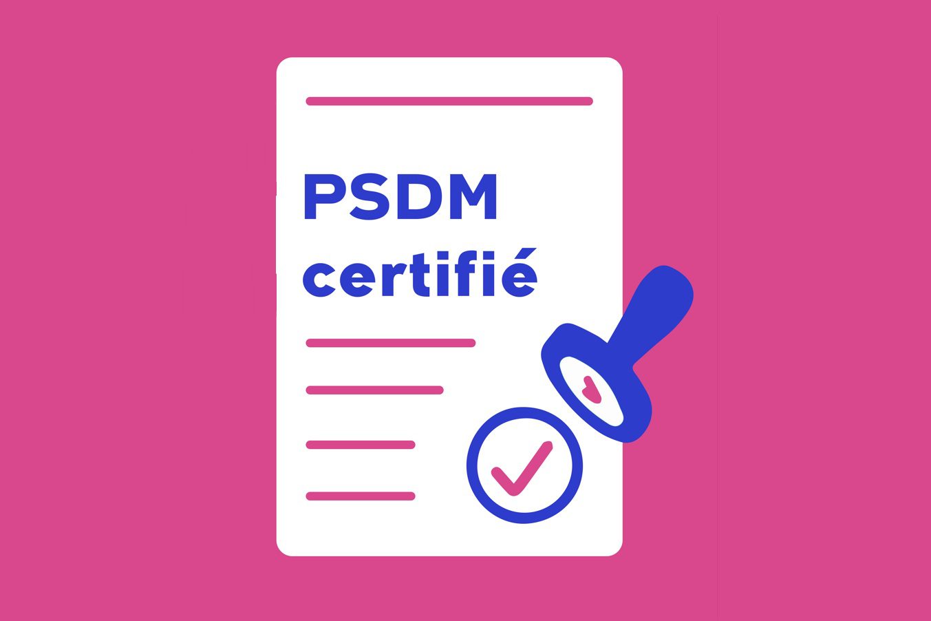 PSDM certifié sur fond rose